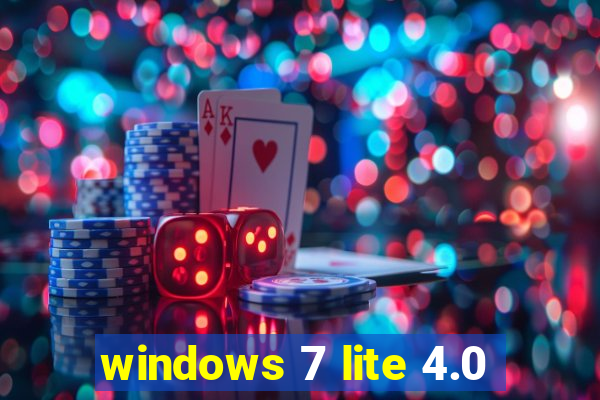 windows 7 lite 4.0